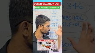 DSSSB TGT Vacancy 2025 Out β 5,346 Posts | Full Details in 1 Min!#dsssbtgt2025 #teaching #viral DSSSB TGT Vacancy 2025 Out β 5,346 Posts | Full Details in 1 Min!#dsssbtgt2025 #teaching #viral