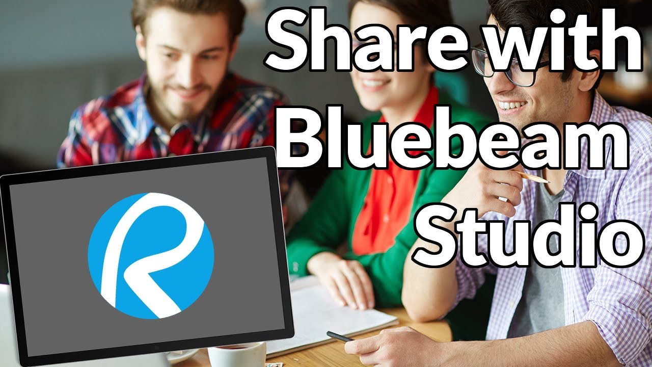 Share Documents with Bluebeam Studio - YouTube