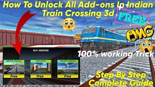 Indian Train Crossing 3D All Addons Free Unlock | 100% Working Trick, Complete Guide Step By Step screenshot 5