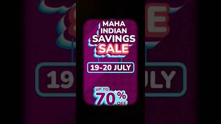 maha indian savings sale ...19-20 July...70% off...😧.. subscribe for more interesting videos...📸