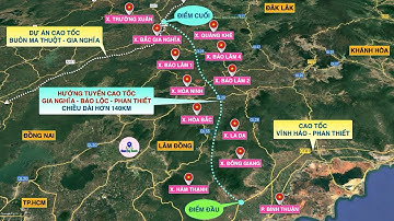 Đề xuất đầu tư cao tốc Gia Nghĩa - Bảo Lộc - Phan Thiết dài hơn 140km