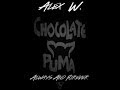 Chocolate Puma - Always &amp; Forever (Alex Wild Remix)