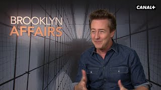 Brooklyn Affairs - Le Pitch Du Film Par Edward Norton