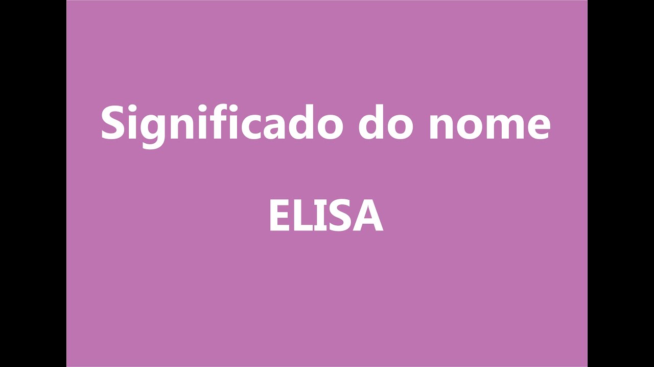 Qual É O Nome Verdadeiro Da Elisa?