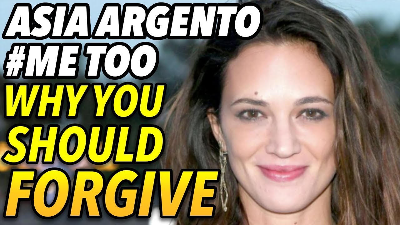 Why You Should Forgive "Sexual Assault": Asia Argento 