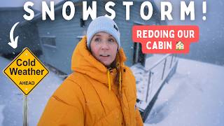 Fixing up our CABIN in a SNOWSTORM︱Svalbard