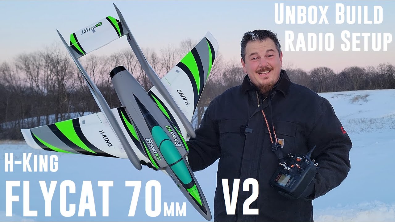 H-King - Flycat - 70mm - 6S EDF - V2 - Unbox, Build, & Radio Setup