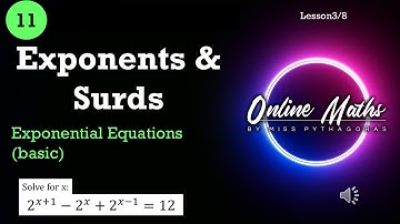 Exponents and Surds Grade11: L3 Exponential Equations Basic