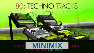 80s Techno Tracks Vol.2 (Minimix)