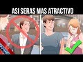 ¿COMO SER UNA PERSONA MAS ATRACTIVA?