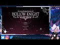 Working on 112%! | Hollow Knight | Stream VOD