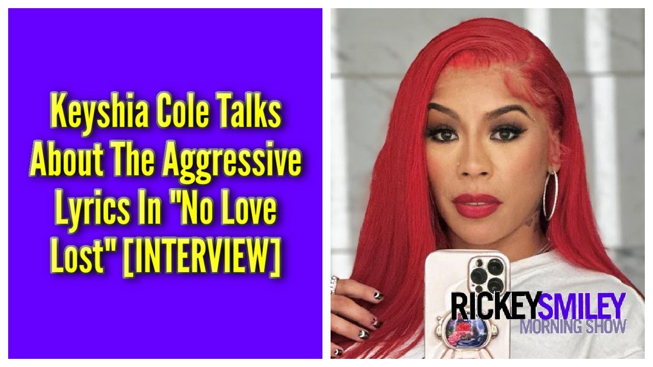 Keyshia Cole Talks About The Aggressive Lyrics In “No Love Lost” [INTERVIEW]