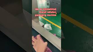 Biscuit inflation packaging machine #packagingmachine #machine #factory #factoryproducts