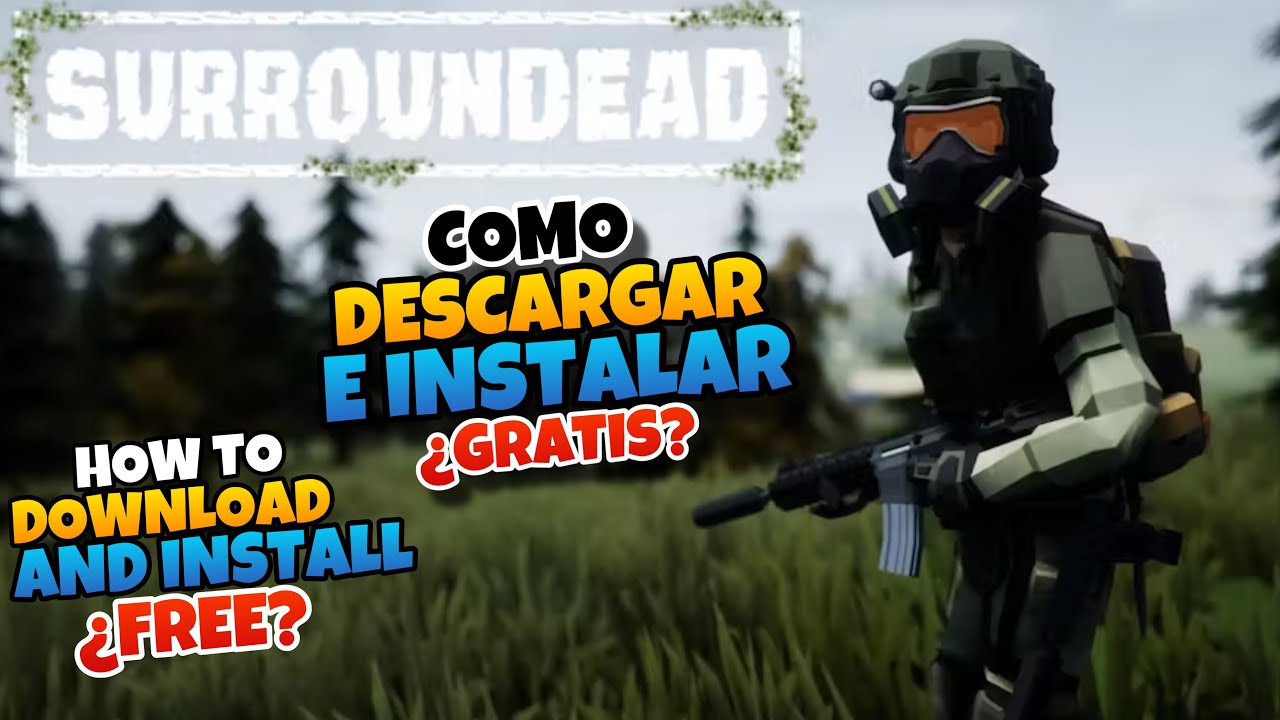 👉 Como DESCARGAR e INSTALAR SURROUNDEAD para PC 2025 🔥