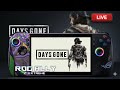 🔴DAYS GONE | ROG Ally z1 Extreme | Modo Historia -3
