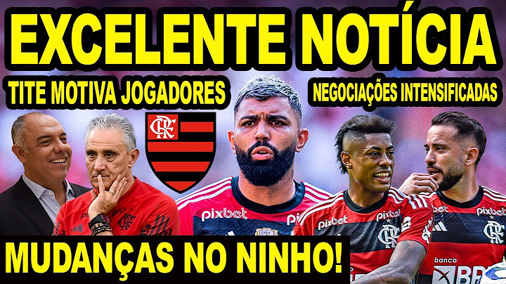 EXCELENTE NOTÍCIA NO FLAMENGO! MENGÃO INTENSIFICA NEGOCIAÇÕES COM JOGADORES! MUDANÇAS NO NINHO! E+