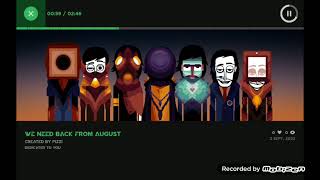 incredibox/arbox mix|we need back from august