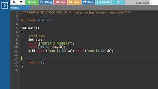 C program to find maximum  of 2 numbers using ternary operator