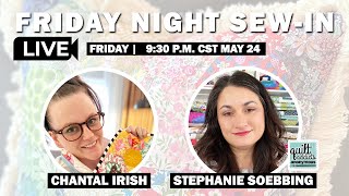 Friday Night Sew-In - Episode 6