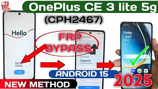 Oneplus Nord Ce 3 Lite 5G Frp Bypass Without Pc 2025-26 New Method Cph2467 Working %