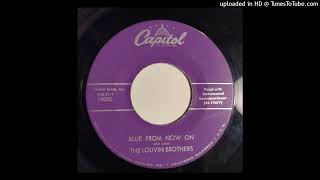 The Louvin Brothers - Blue From Now On / While You're Cheating On Me [1959, country Capitol]