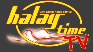 Halay Time 07.03.2014