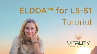 L5-S1 ELDOA™ Teaching & Practice Video