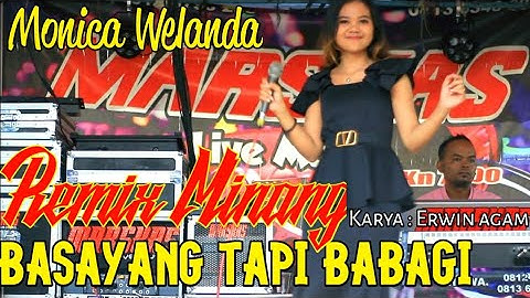 Basayang Tapi Babagi - Remix Minang Terbaru 2022 / Monica welanda