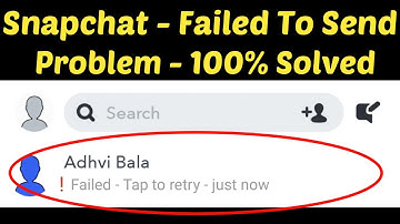 Failed to send-Tap to Retry | How to fix snapchat message not sending problem