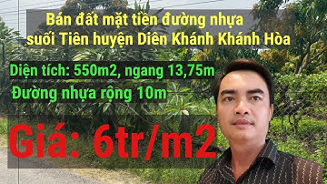 Bán đất Suối Tiên Diên Khánh Khánh Hòa| Mặt tiền đường nhựa rộng 10m|Diện tích 550m2|0339091893