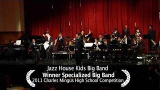 Jazz House Big Band - Better Get Hit In Your Soul - Charles Mingus Competition 2011 chords