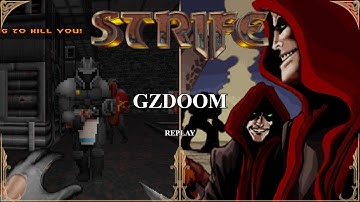 Strife: Quest for the Sigil — A Fresh Coat of Blood | GZDoom [#01]