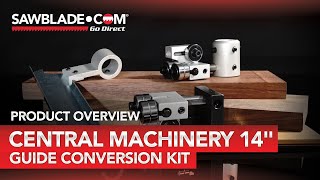 Upgrade your Central Machinery 14&quot; Bandsaw with our Guide Conversion Kit