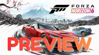 I Played Forza Horizon 6 (PREVIEW)