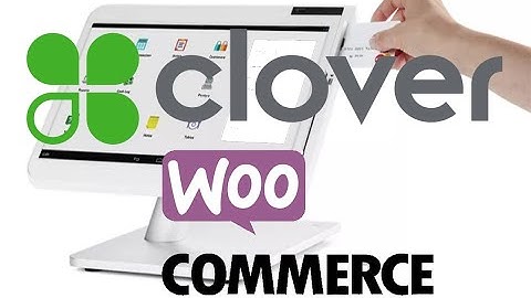 Send WooCommerce (Wordpress) Orders to Clover POS