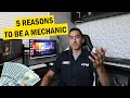 TOP 5 REASONS I LOVE BEING A MECHANIC IN 2021