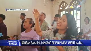 Ahead of Christmas, South Tapanuli Flood Victims Try to Rise and Pray Amidst Limitations