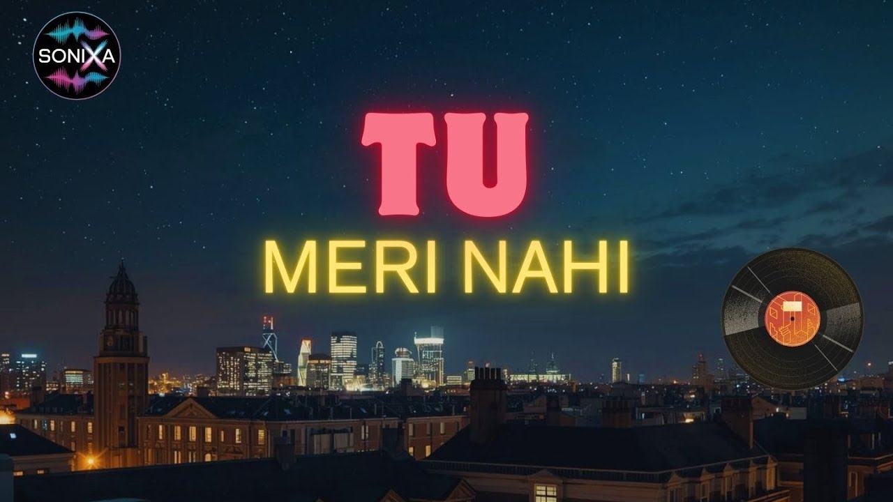 Tu Meri Nahi 💔 | One Side Love Song | Heart Touching Hindi Pop 2026 