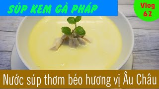 Top 5 cách làm súp kem gà nấm đặc sắc nhất năm 2022