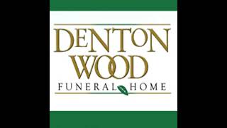 Denton-Wood Obituaries - January 18, 2026