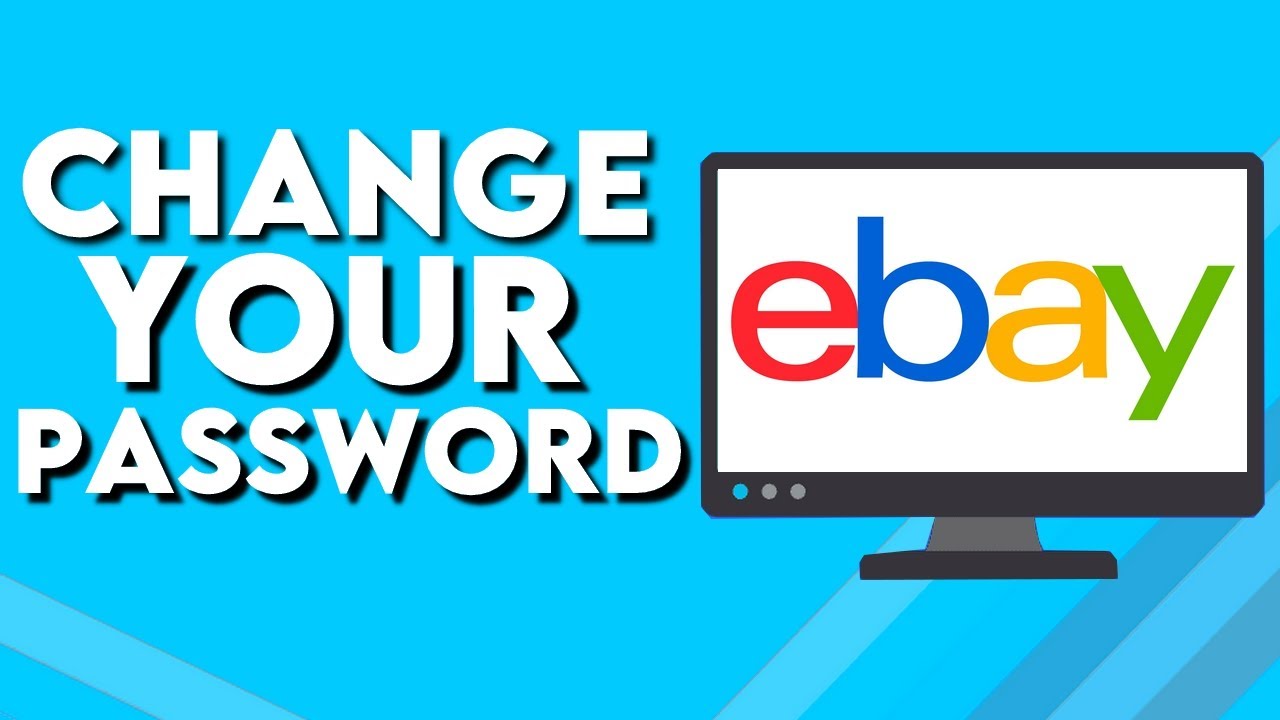 How To Change Your Password on Ebay YouTube