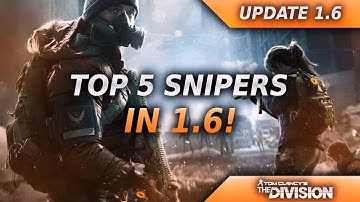 THE DIVISION - UPDATE 1.6 - TOP 5 "PVP" MARKSMEN RIFLES IN PATCH 1.6! MOST OP SNIPERS IN PATCH 1.6!