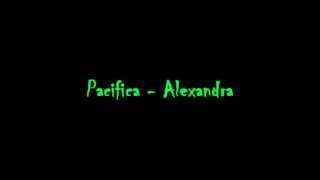 Pacifica - Alexandra