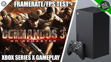 Commandos 3 HD Remaster - Xbox Series X Gameplay + FPS Test