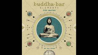 Buddha-Bar Elements by Ali Kuru (Full Album)