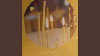 Burning Memories
