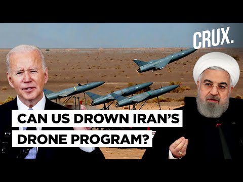 How US Is Trying To Choke Iran’s Drone Program & Curb Supplies To Russia Amid Ukraine War