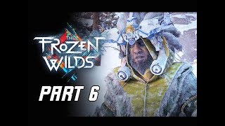 Horizon Zero Dawn The Frozen Wilds Gameplay Walkthrough Part 6 - The Hunters Three (PS4 Pro DLC)