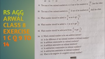 Rational Numbers |Class 8 Exercise 1C Q 9 to 14 | Rs Aggarwal