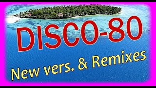 Disco-80 (New Vers. & Remixes) 35Part.